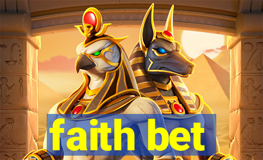 faith bet